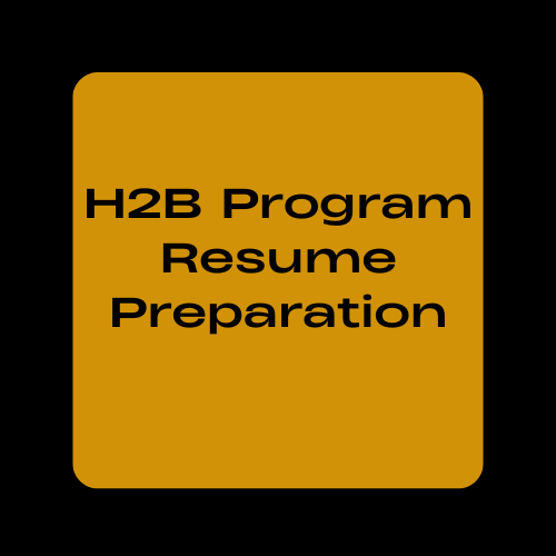 H2B Resume Preparation